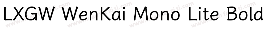 LXGW WenKai Mono Lite Bold字体转换